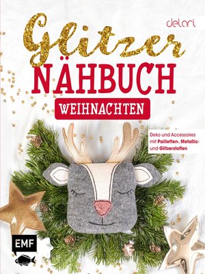 cover image of Das Glitzer-Nähbuch – Weihnachten